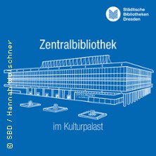 Carl Maria von Weber in Dresden 16.04.2026 Zentralbibliothek im Kulturpalast