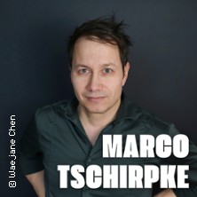 Marco Tschirpke - Empirisch belegte Brötchen | HumorZone 12.03.2027 projekttheater dresden e.V.