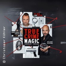 True Crime Magic - Illusion trifft auf Realität 30.01.2026 Theater Grüne Zitadelle