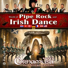 Cornamusa - World of Pipe Rock and Irish Dance 22.05.2026 Admiralspalast