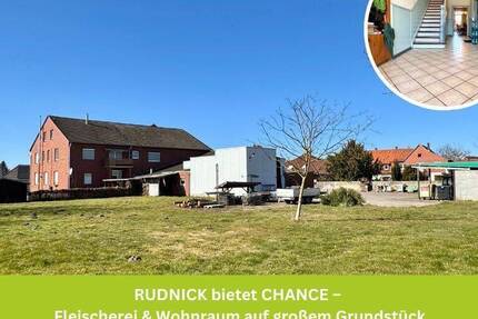 RUDNICK bietet CHANCE - Fleischerei & Wohnraum auf großem Grundstück zimmer