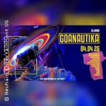 10 Jahre Goanautika w./ Sajanka