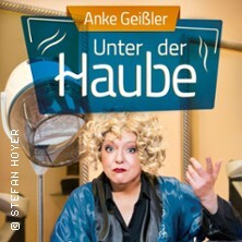 Unter der Haube - Kabarett mit Anke Geißler Oschatz