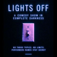 Lights OfF 30.10.2026 The Wall Comedy Club