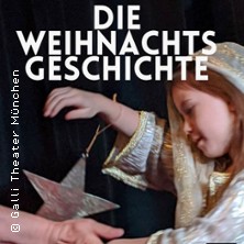 Die Weihnachtsgeschichte 21.12.2025 Galli Theater München