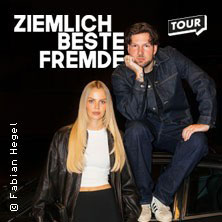 Ziemlich Beste Fremde - Live Tour 02.04.2026 Hugenottenhalle