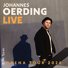 Johannes Oerding - Arena Tour 2026 22.04.2026 OWL ARENA