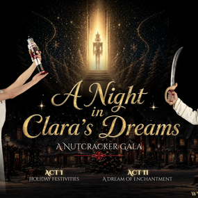 A Night in Clara’s Dreams: A Nutcracker Gala 03.12.2026 Edwin Scharff Haus