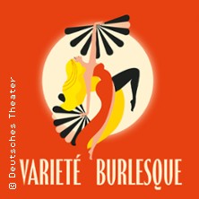 The Filly Follies' Varieté Burlesque 13.12.2025 Deutsches Theater