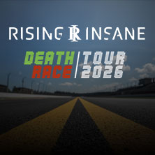 Rising Insane - Deathrace Tour 2026 20.11.2026 Kulturhaus Stattbahnhof Schweinfurt