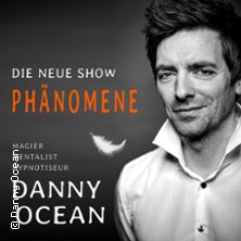 Dinnershow: Phänomene - Danny Ocean 07.11.2025 Naturparadies Burg Rabenstein