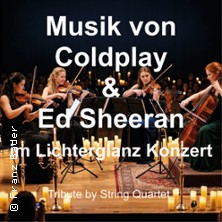 Musik von Coldplay & Ed Sheeran im Lichterglanz - Tribute by String Quartet 19.09.2026 Kleinen Saal des Edwin-Scharff-Hauses