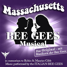 Massachusetts - Bee Gees Musical 05.05.2026 MESSE DRESDEN