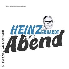 Heinz Erhardt Dinner mit Andreas Neumann 01.04.2027 Parkhotel Am Schänzchen