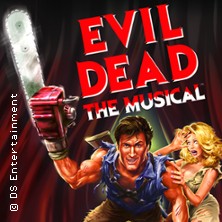 Evil Dead - Das Musical 05.11.2026 Stadthalle Aschaffenburg