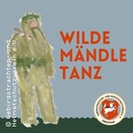 Wilde-Mändle-Tanz