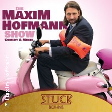 Maxim Hofmann 02.09.2026 STUCK Bühne