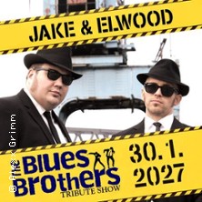 Blues Brothers Tribute Dinner Show 30.01.2027 Mythenresort Heimdall