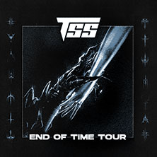 TSS + Support: Turn The Course - End Of Time Tour 2025