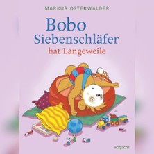 Bobo Siebenschläfer - Bobo Siebenschläfer hat Langeweile 04.10.2026 Festplatz Funkestr.