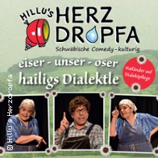Hillu's Herzdropfa - Unser hailigs Dialektle! 21.11.2025 Erwin Hymer Museum