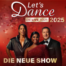 LET'S DANCE - Die Live-Tour 2025 14.11.2025 Rudolf Weber-ARENA