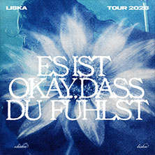 Liska - Es ist okay, dass du fühlst - Tour 2026 18.10.2026 Cafe Wagner