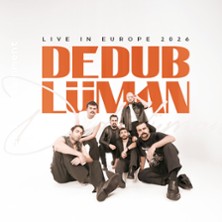 Dedublüman - European Tour 2026 17.01.2026 TonHalle - Eventfabrik