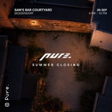 Pure. Summer Closing - Courtyard | Make Love! Not War! 26.09.2026 Sam´s Bar Deggendorf (Courtyard)
