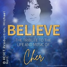 BELIEVE - The Tribute To The Life And Music Of Cher 30.04.2026 Konzerthaus Heidenheim a.d. Brenz
