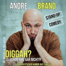 André Brand - Diggah? So schon mal gar nicht!!! 27.03.2026 Krögers Heimat