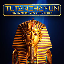 TUTANCHAMUN - Ein Immersives Abenteuer I Flex-/Geschenkticket - August 01.08.2026 Alte Druckerei