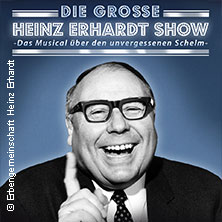 Die große Heinz-Erhardt-Show - Das Musical über den unvergessenen Schelm 16.04.2026 Volkshaus