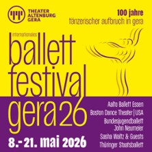 Ballett Festival 26 Gala 16.05.2026 Theater Altenburg Gera