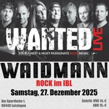 Rock im IBL / Your Finest & Most Passionate Rock Music 27.12.2025 Interkommunales Bürger- u. Kulturzentrum