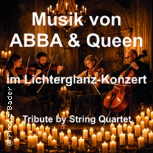 Musik von ABBA & Queen im Lichterglanz-Konzert - Tribute by String Quartet 21.06.2026 Schwörsaal im Waaghaus