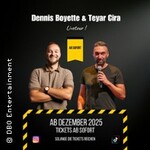 Dennis Boyette & Teyar Cira - Livetour !