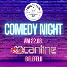 Comedy Night Bielefeld 22.08.2026 Cantine Bielefeld