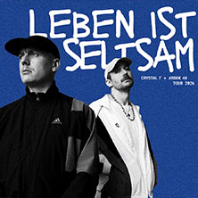 Crystal F & Arbok 48 - Leben ist seltsam Tour 2026