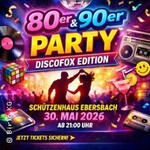 80er & 90er Party – Discofox Edition