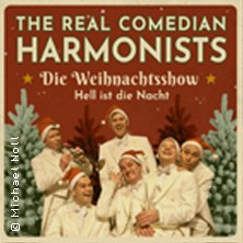 The Real Comedian Harmonists - Die Weihnachtsshow - Hell ist die Nacht 02.12.2026 Großes Haus Halberstadt