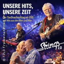 Unsere Hits, unsere Zeit - Der Tanznachmittag ab Ü50 - Die Strings 2.0 30.05.2026 STADTHALLE LIMBACH-OBERFROHNA
