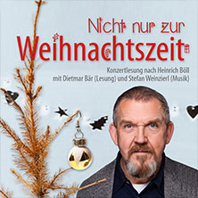 Dietmar Bär - Nicht nur zur Weihnachtszeit 15.12.2025 Renaissance-Theater