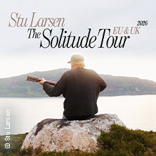 Stu Larsen - The Solitude Tour 10.10.2026 Hebebühne