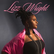Lizz Wright - Fall 2026 03.11.2026 Philharmonie Berlin