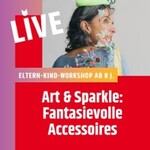 Eltern-Kind-Workshop: Art & Sparkle