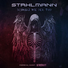 STAHLMANN - Schwarz wie der Tod Tour 2026 05.12.2026 MANITU - Liveclub & Erlebnisgaststätte