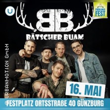 Bätscher Buam LIVE! 16.05.2026 Festplatz am Sportheim Wasserburg (Günzburg)