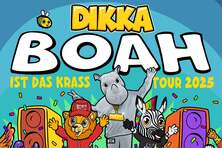 DIKKA - BOAH IST DAS KRASS TOUR 2025 Jena