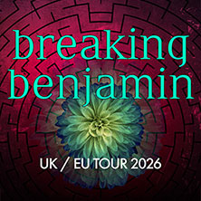 Breaking Benjamin 09.06.2026 Felsenkeller Leipzig